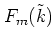 $F_m(\tilde{k})$