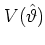 $V(\hat{\vartheta})$
