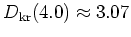 $D_{\rm kr}(4.0)\approx 3.07$