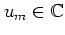 $u_m\in\mathbb{C}$