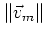 $\left\Vert\vec{v}_m\right\Vert$